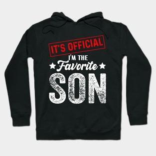 It's official i'm the favorite son, favorite son Hoodie